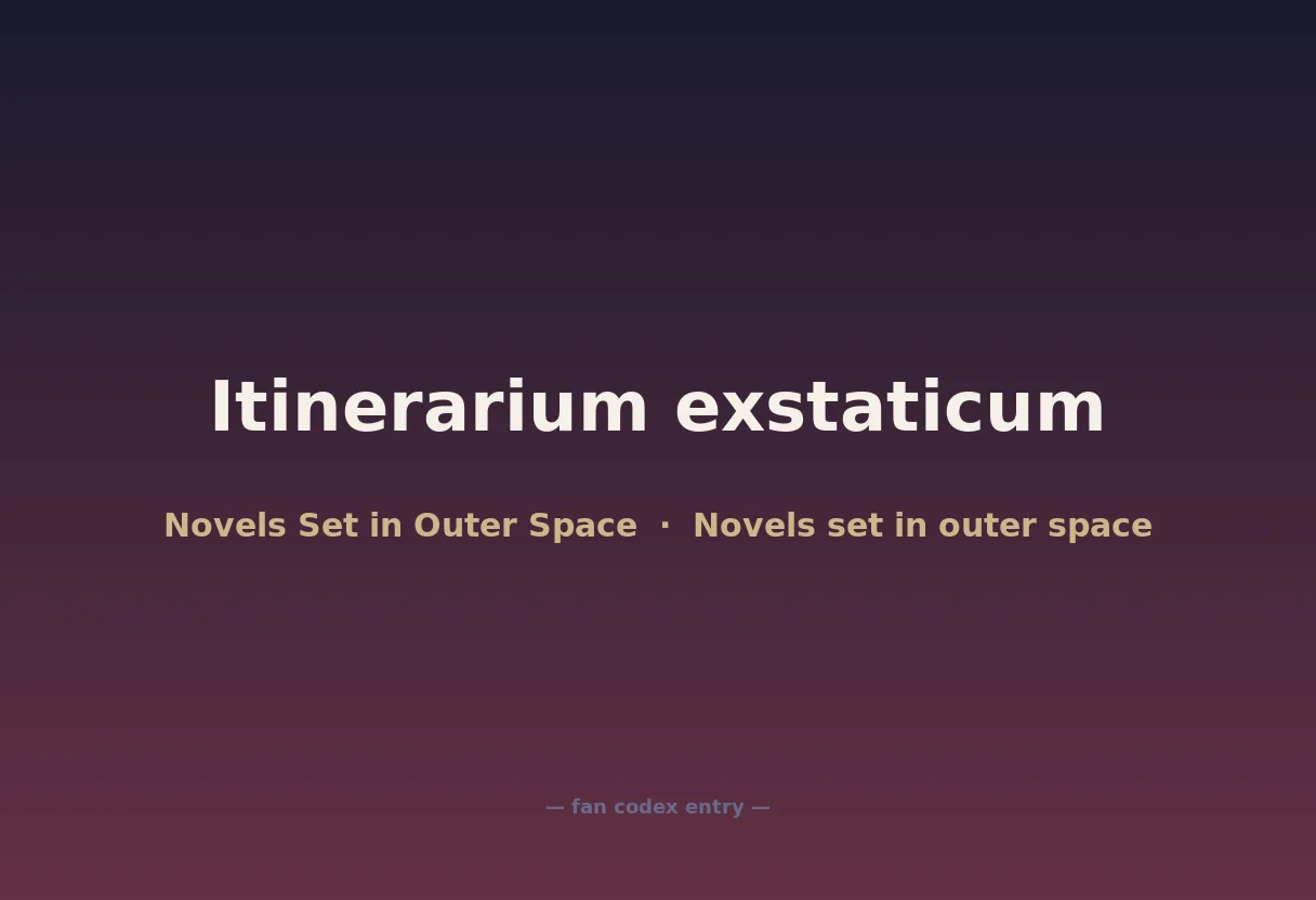 Itinerarium exstaticum