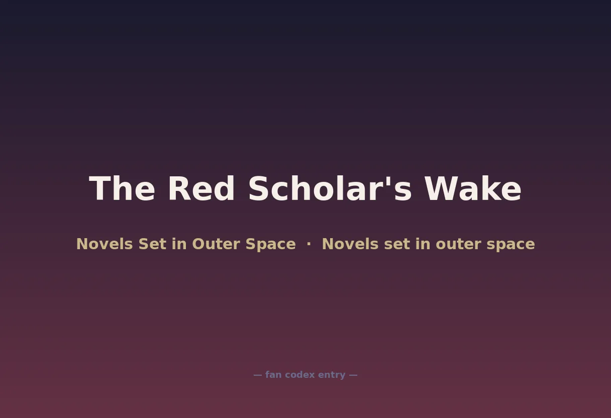 The Red Scholar's Wake