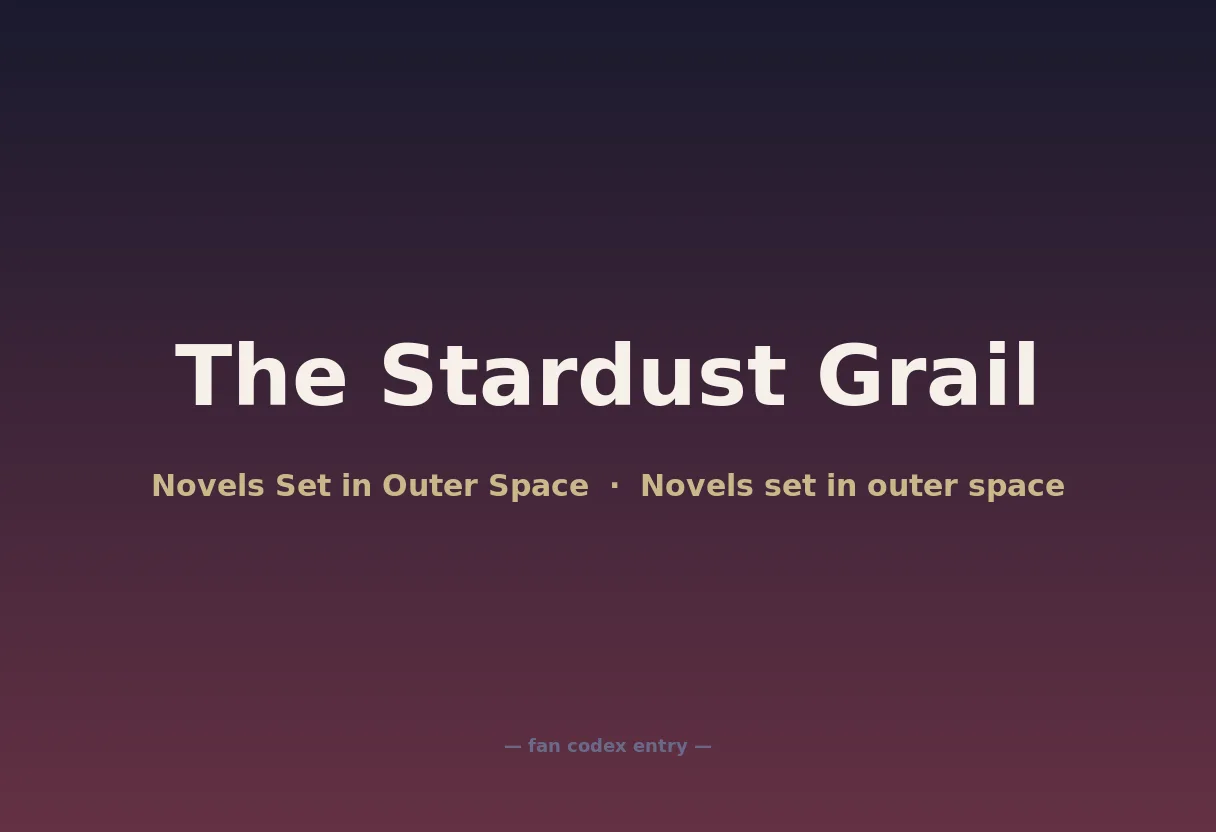 The Stardust Grail