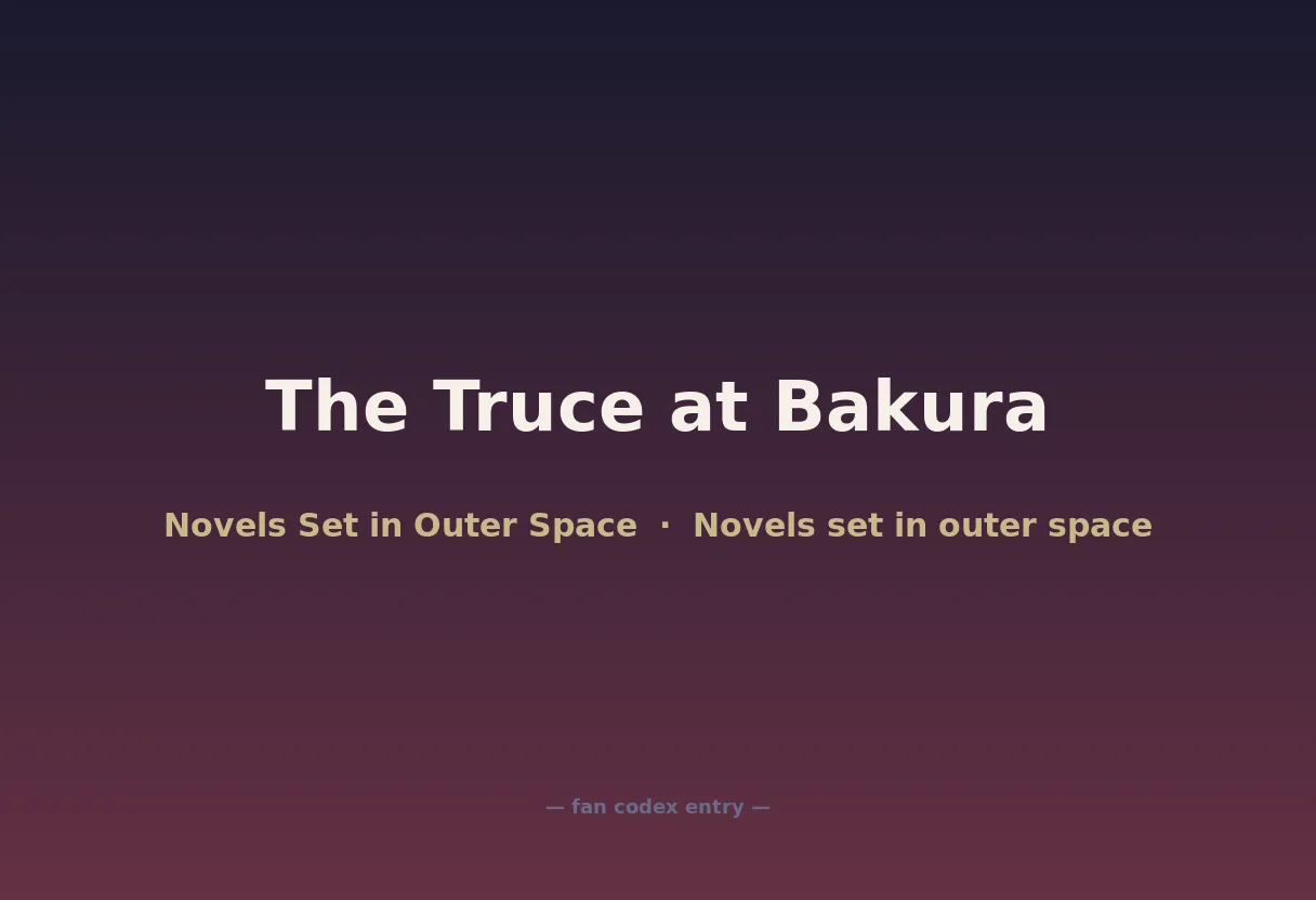 The Truce at Bakura